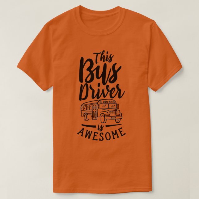 Drivrutinen Buss är Fantastisk 8 T Shirt (Design framsida)