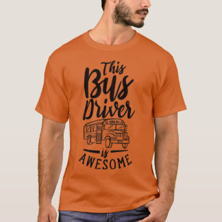 Drivrutinen Buss är Fantastisk 8 T Shirt