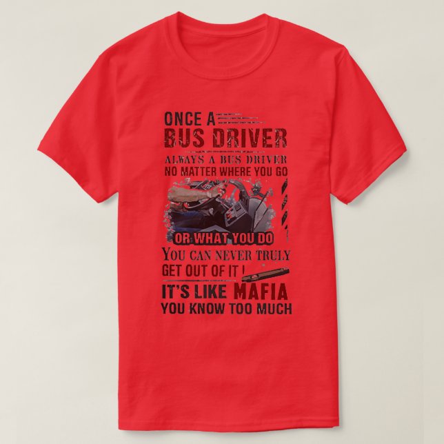 Drivrutinen buss är som maffian t shirt (Design framsida)