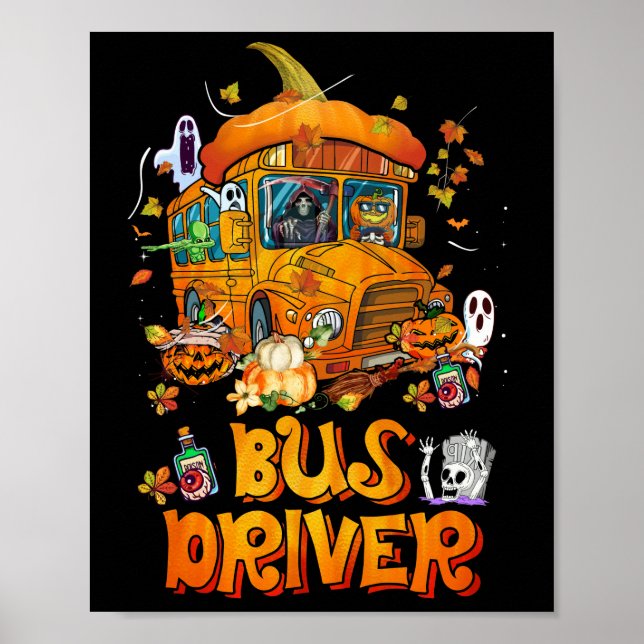 Drivrutinen Buss Buss Buss Driver Life Halloween Poster (Framsidan)