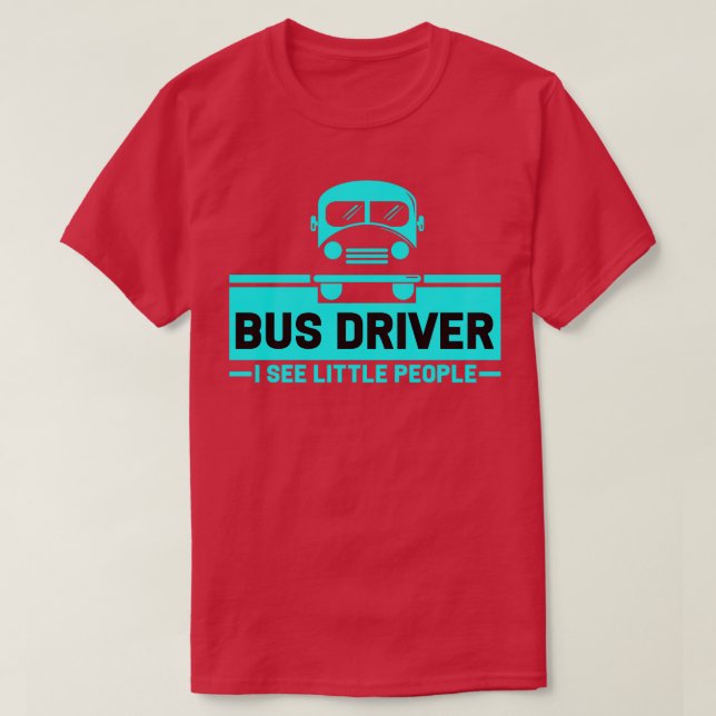 Drivrutinen Buss Buss ser jag lilla människor T Shirt (Design framsida)