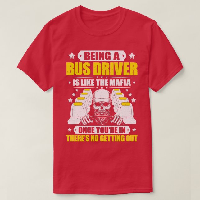 Drivrutinen Buss Driver Busman School Buss Driver  T Shirt (Design framsida)