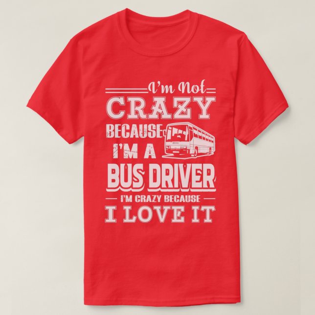 Drivrutinen Buss Kärlek är en förare i Buss T Shirt (Design framsida)