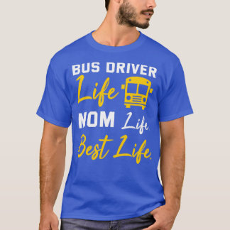Drivrutinen Buss Mamma Shirt Funny School Buss - F T Shirt