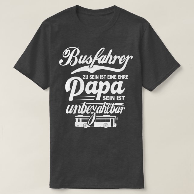 Drivrutinen buss Pappa Buss, farfar Buss 2 T Shirt (Design framsida)