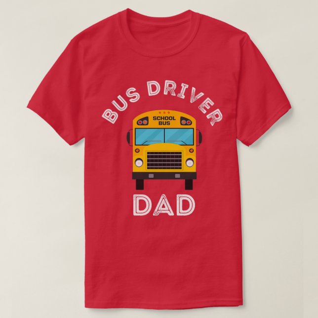 Drivrutinen Buss Pappa som kör Buss Far Älskare i T Shirt (Design framsida)