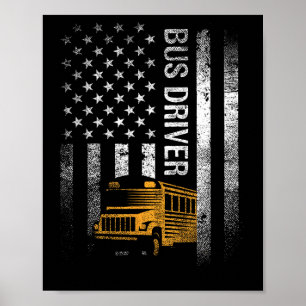 Drivrutinen buss USA Flagga Funny Buss Driver Gift Poster
