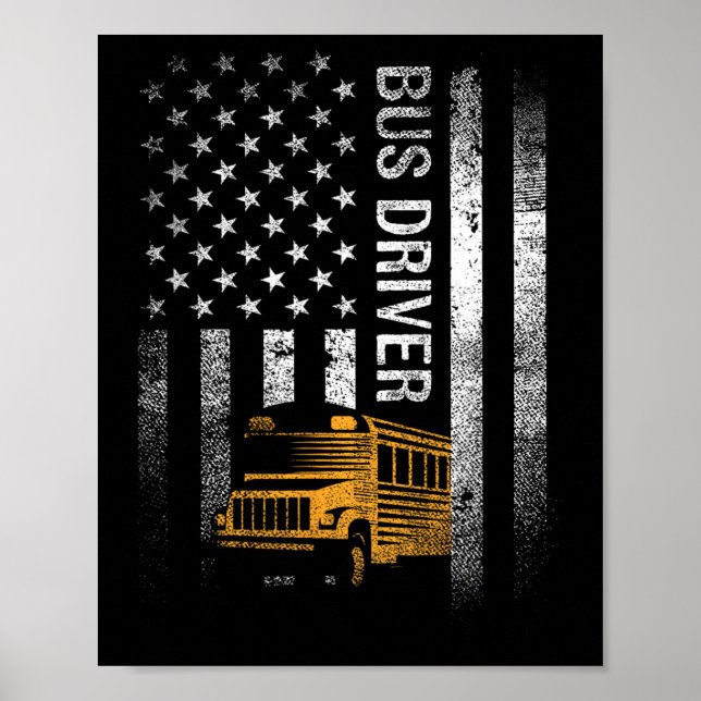 Drivrutinen buss USA Flagga Funny Buss Driver Gift Poster (Framsidan)