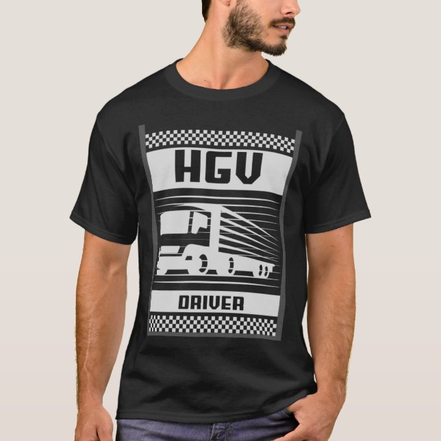 Drivrutinen coola HGV Heavy Goods Fordon Lastbil L T Shirt (Framsida)