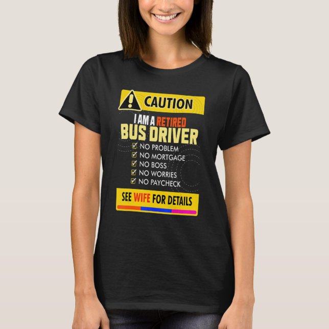 Drivrutinen Fantastisk är trött på Buss, se frun f T Shirt (Framsida)