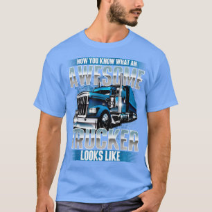 Drivrutinen Fantastisk TruckerSemi Lastbil kör sto T Shirt