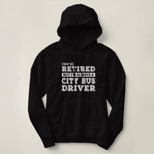 Drivrutinen för Buss, pensionerad stad, Gift Funny T Shirt (Design framsida)