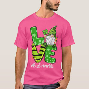 Drivrutinen kärlek Buss Life Gnome Leopard Shamroc T Shirt