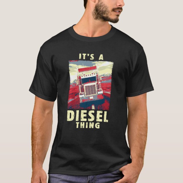 Drivrutinen Lastbil för påfyllningsenheten Diesel  T Shirt (Framsida)