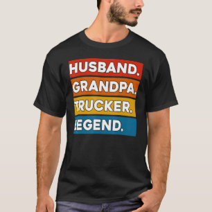 Drivrutinen Make Grandpa Trucker Legend Lastbil La T Shirt