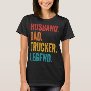 Drivrutinen Make Pappa Trucker Legend Lastbil Truc T Shirt