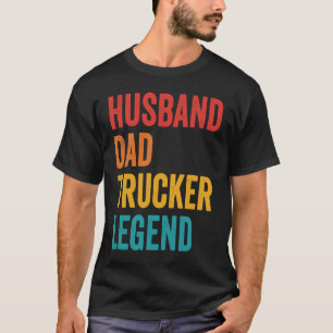 Drivrutinen Make Pappa Trucker Legend Lastbil Truc T Shirt