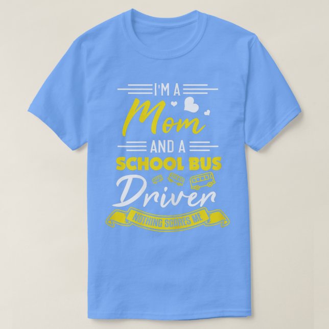 Drivrutinen Mamma Funny Mamma School Buss Buss T Shirt (Design framsida)