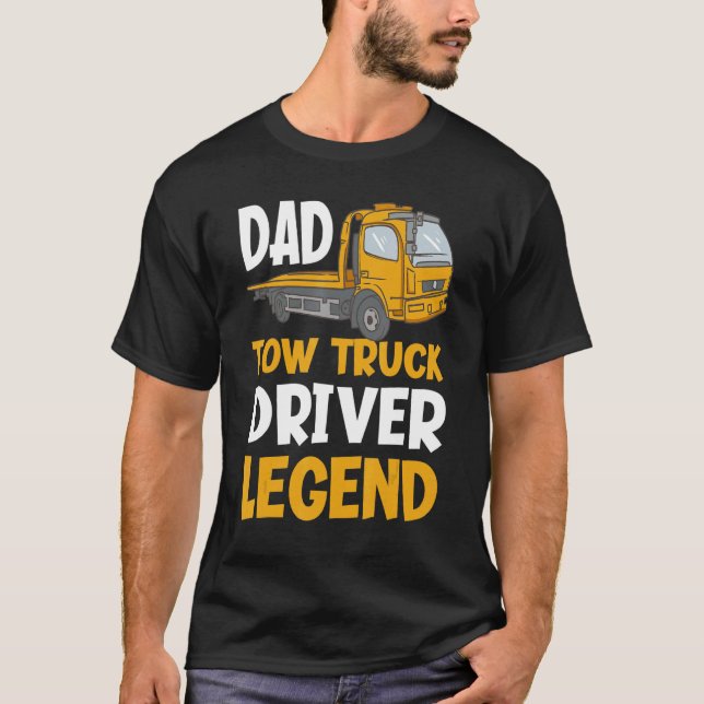 Drivrutinen pappa Legend Funny Tow Lastbil T Shirt (Framsida)