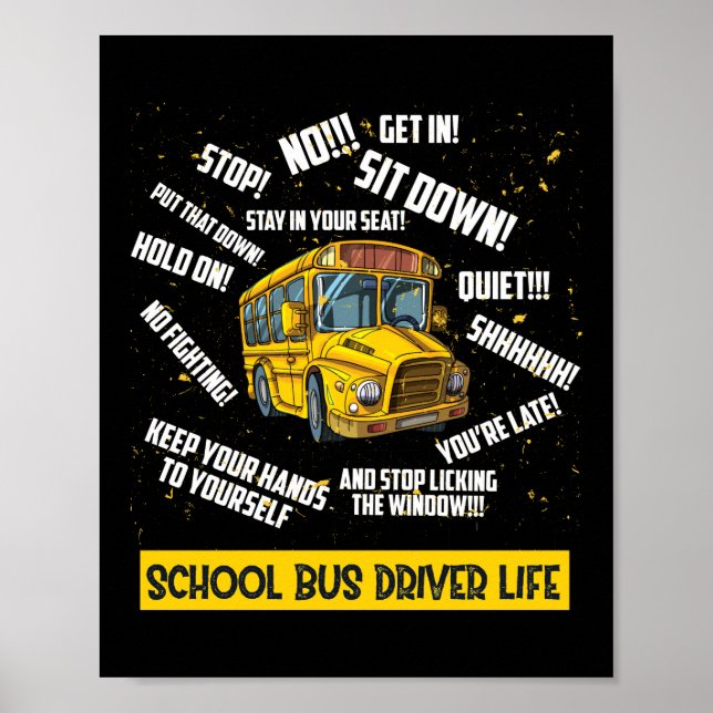 Drivrutinen School Buss Life Poster (Framsidan)