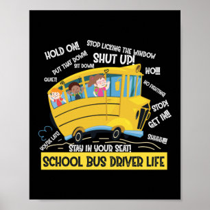Drivrutinen School Buss Life Poster