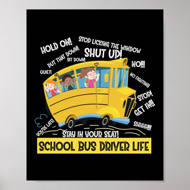 Drivrutinen School Buss Life Poster (Framsidan)