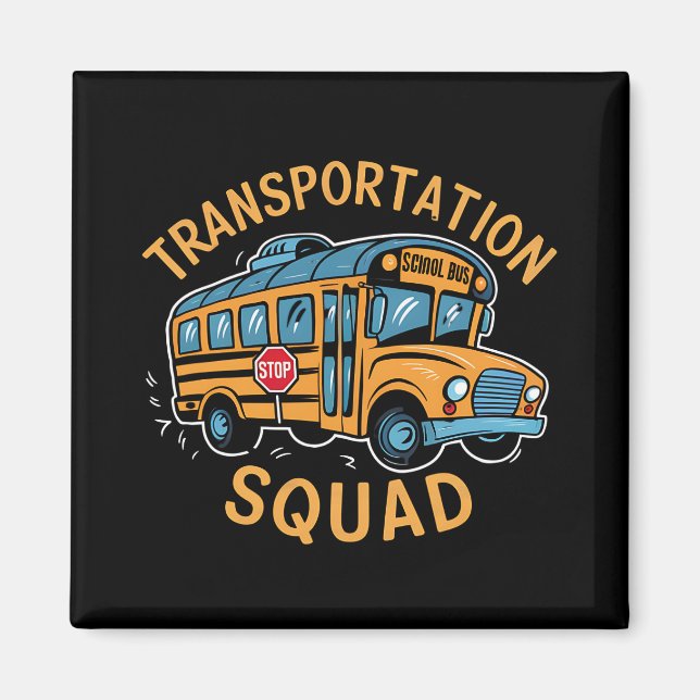 Drivrutinen School Buss Transport Squad Magnet (Framsidan)
