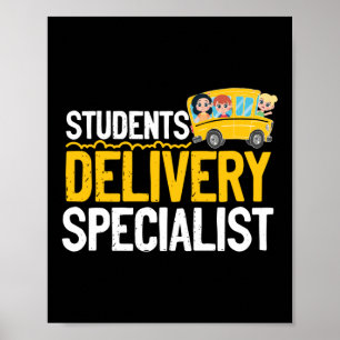 Drivrutinen Studenter Delivery Specialist School B Poster