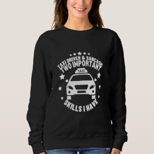 Drivrutinen Taxi och Sarcasm Cab Driving Funny Tax T Shirt