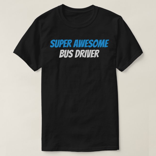Drivrutinen Toppen Buss T Shirt (Design framsida)
