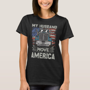 Drivrutinen Trucke för My Make Move America Semi L T Shirt
