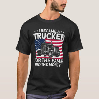 Drivrutinen Trucker Lastbil American Flagga Fame a T Shirt