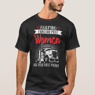 Drivrutinen Trucker Lastbil antar att jag var som T Shirt