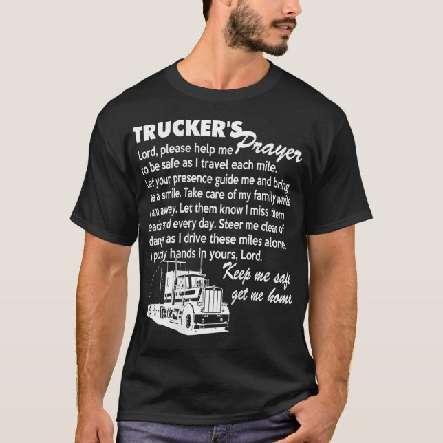 Drivrutinen Truckers Prayer Lastbil, för manar och T Shirt (Framsida)