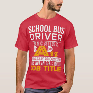 Drivrutinsjobb för Skola Buss, rubrik 2 T Shirt