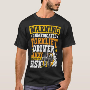 Drivrutinsoffert för auktoriserad Forklift Operato T Shirt