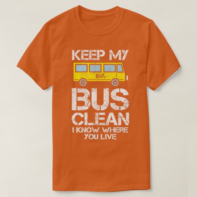 Drivrutinsoffert för buss Behålla min Buss Clean I T Shirt (Design framsida)