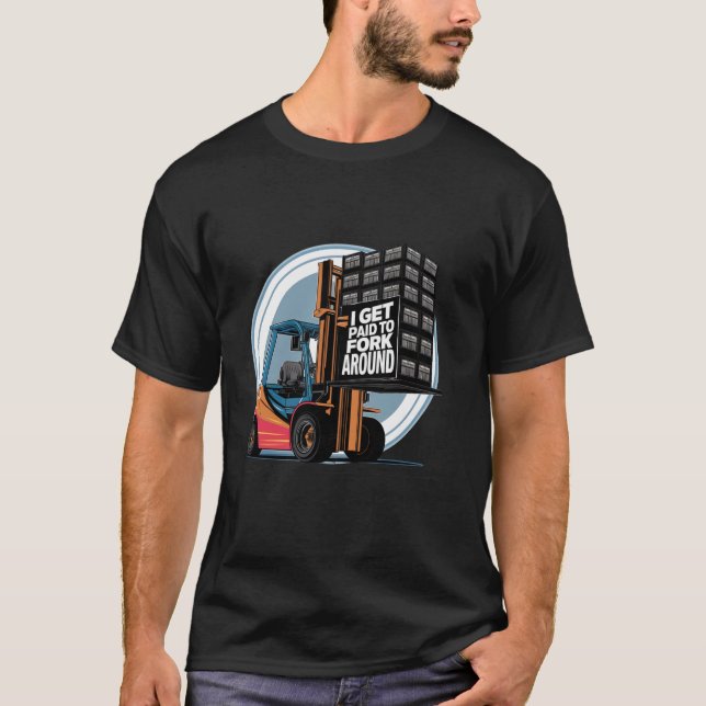 Drivrutinsoperatör för fabrikslager, forklift Trai T Shirt (Framsida)