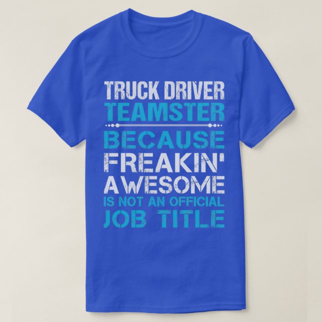 Drivrutinsteamster i lastbil som frigör Fantastisk T Shirt (Design framsida)