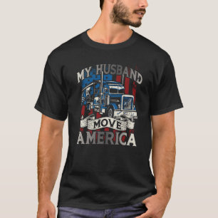 DrivrutinsTrucker för My Make Move America Semi La T Shirt