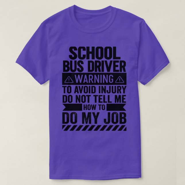 Drivrutinsvarning för School Buss T Shirt (Design framsida)