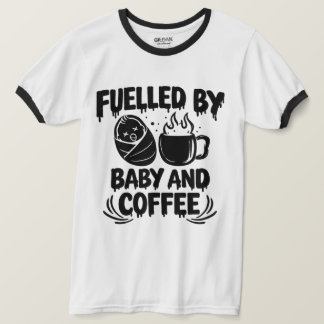 Drivs av Bebis och Kaffe Pappa T Shirt