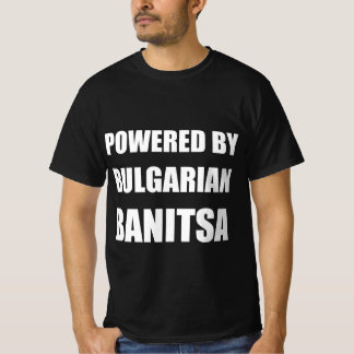 Drivs av bulgarisk banitsa t shirt