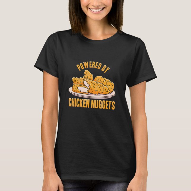 Drivs av Chicken Nuggets Nuggets T Shirt (Framsida)