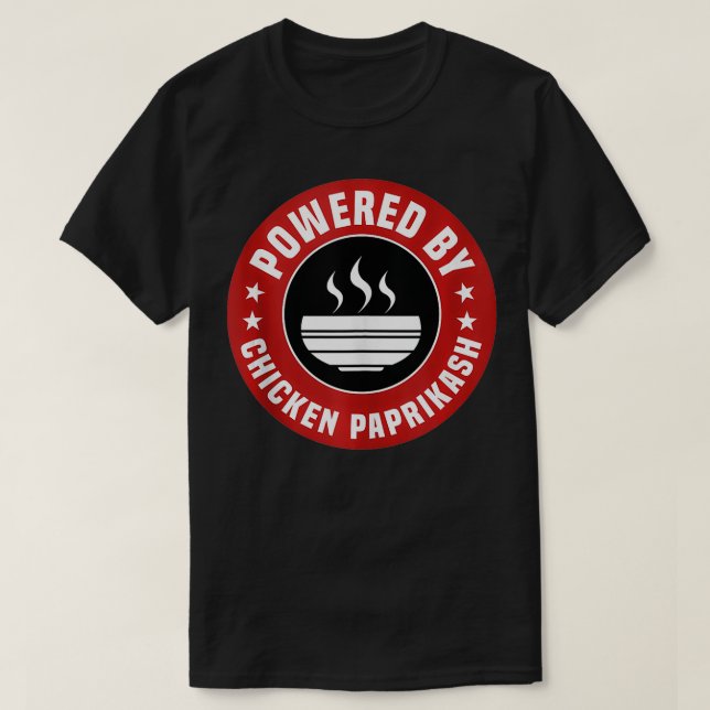 Drivs av Chicken Paprikash Funny Hungary Food T Shirt (Design framsida)