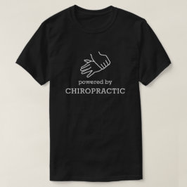 Drivs av Chiropraktik T-shirt