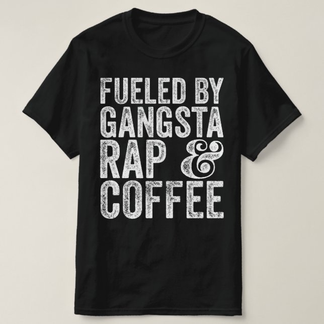 Drivs av gangsta rap och musik t shirt (Design framsida)