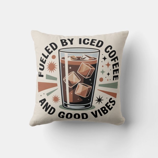 Drivs Av Iced Coffee Och Goda Vibrationer Kudde (Baksida)