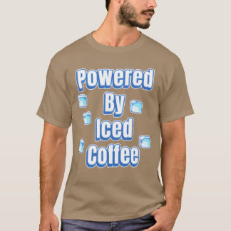 Drivs av Iced Coffee vänner T Shirt