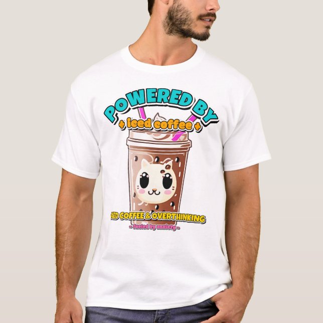 Drivs av iskaffe och överanalys t shirt (Framsida)